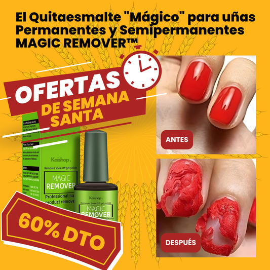 El Quitaesmalte "Mágico" para uñas Permanentes y Semipermanentes - Magic Remover