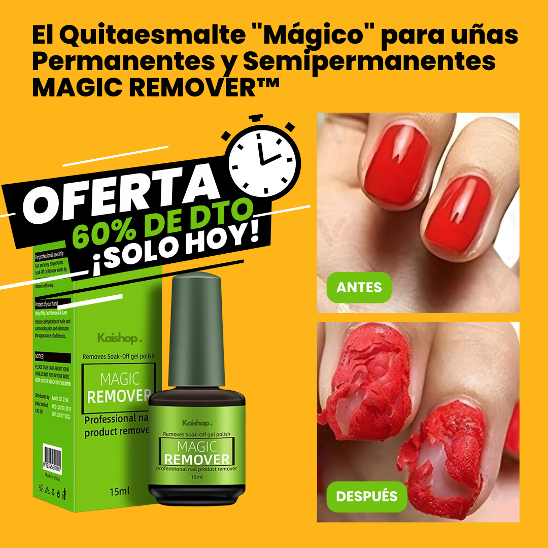 El Quitaesmalte "Mágico" para uñas Permanentes y Semipermanentes - Magic Remover